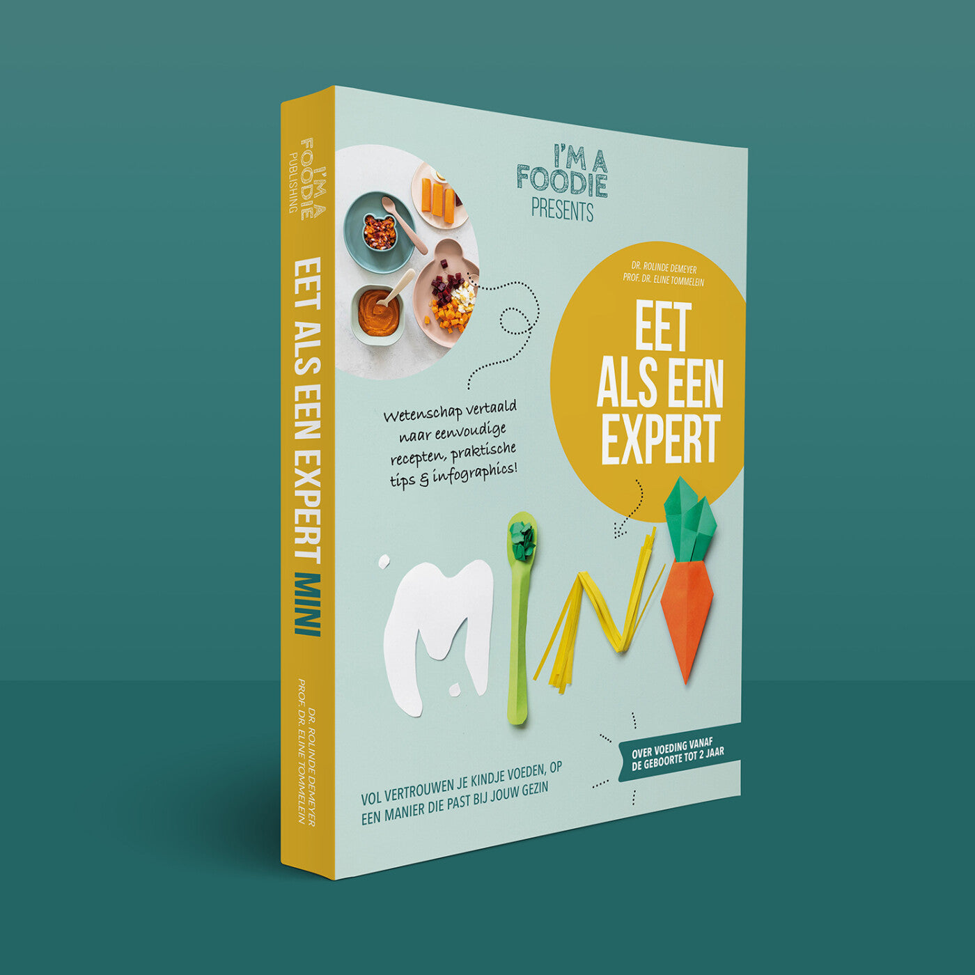 Boek Eet als een expert mini - Rolinde Demeyer & Eline Tommelein