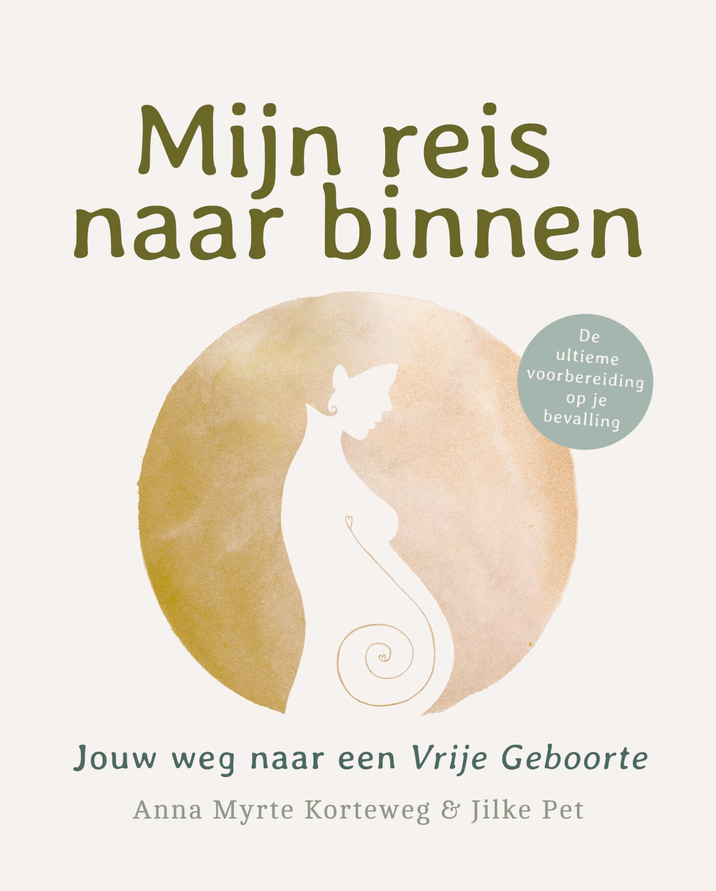Boek Mijn reis naar binnen - Anna Myrthe Korteweg & Jilke Pet