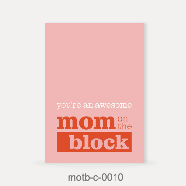 Moms On The Block wenskaart - You're an awesome mom on the block