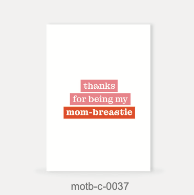 Moms On The Block wenskaart - Thanks for being my mom-breastie