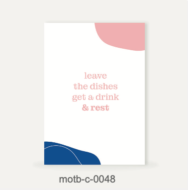 Moms On The Block affirmatiekaart - Leave the dishes, get a drink & rest