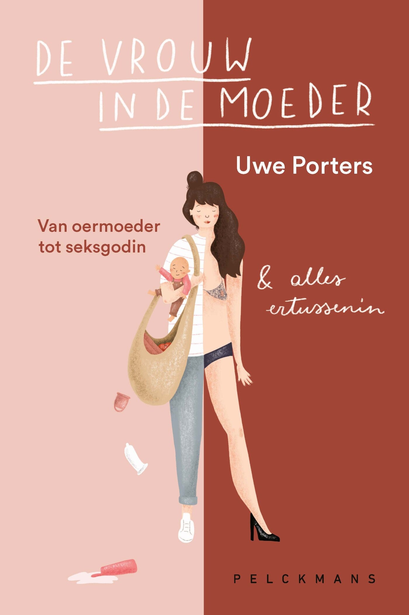 Boek De Vrouw in de Moeder - Uwe Porters