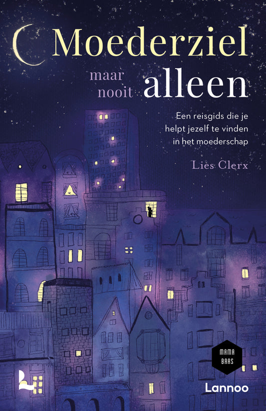 Boek Moederziel maar nooit alleen - Lies Clerx
