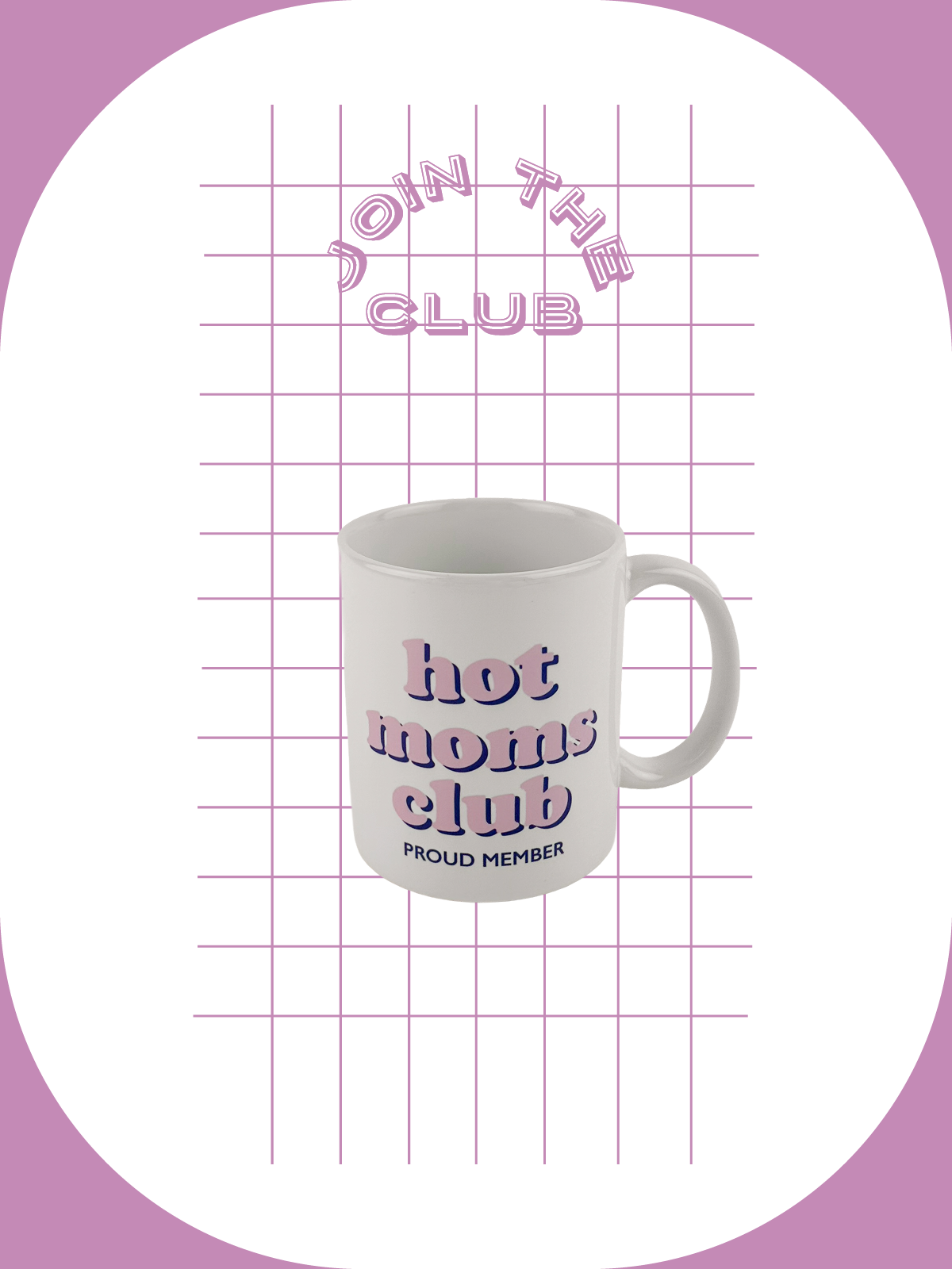 Maksimo Join The Club mok Hot Moms Club: vooraanzicht