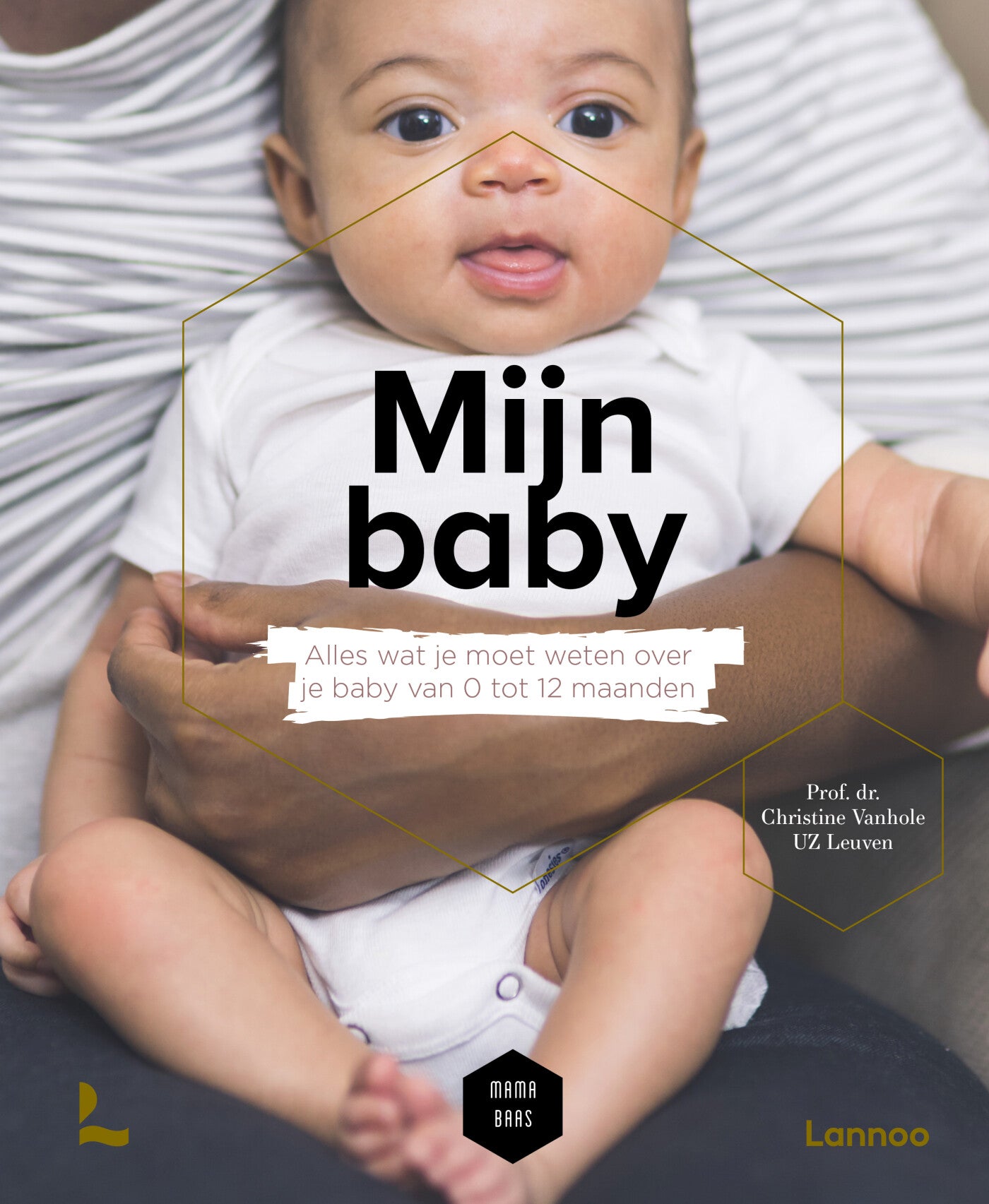 Boek Mijn Baby - Mama Baas/Prof. Dr. Christine Vanhole