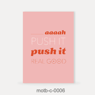 Moms On The Block wenskaart - Aaaah push it, push it real good